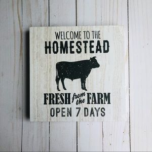 New! Welcome To The Homestead Fresh from the Farm